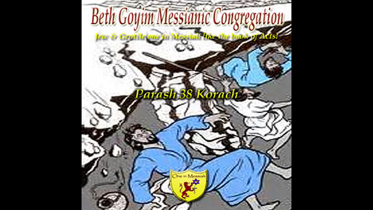 BGMCTV P142 Parash 38 Korach B’Midbar/ Numbers 16:1-18:32