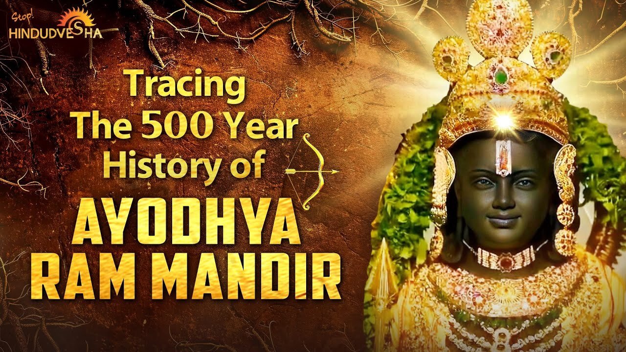 Tracing The 500 Year History of Ayodhya Ram Mandir