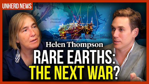 Helen Thompson: Rare earths - the next war?