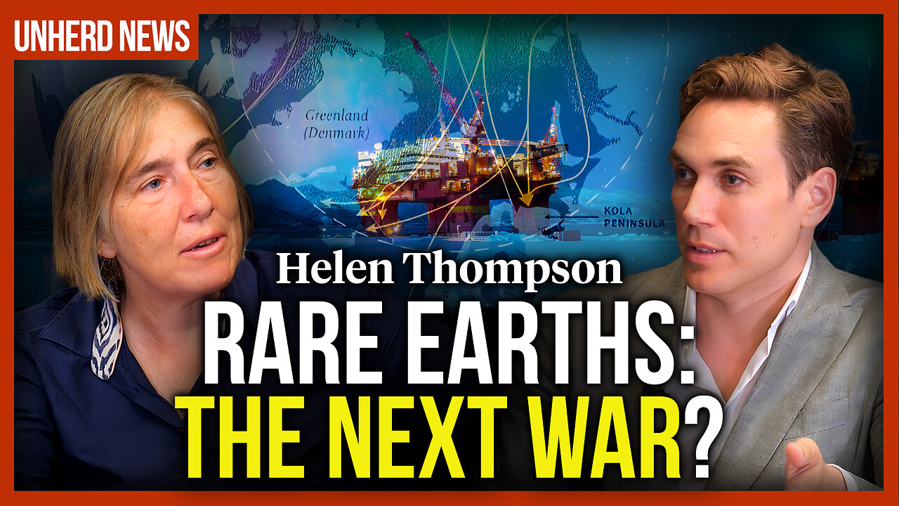 Helen Thompson: Rare earths - the next war?