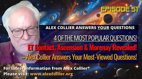 Alex Collier: ET Contact, Ascension & Morenay Revealed! - 6/20/2025