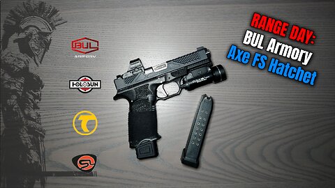 RANGE DAY: BUL Armory Axe FS Hatchet