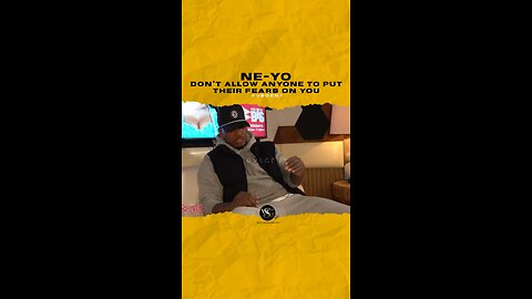 @neyo Don’t allow anyone to put their fears on you