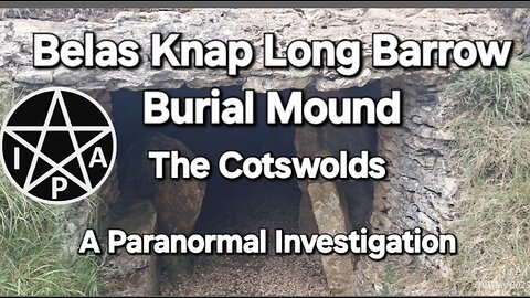 Belas Knap Long Barrow Investigation
