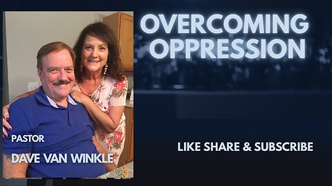 Overcoming Oppression | Luke 4:18