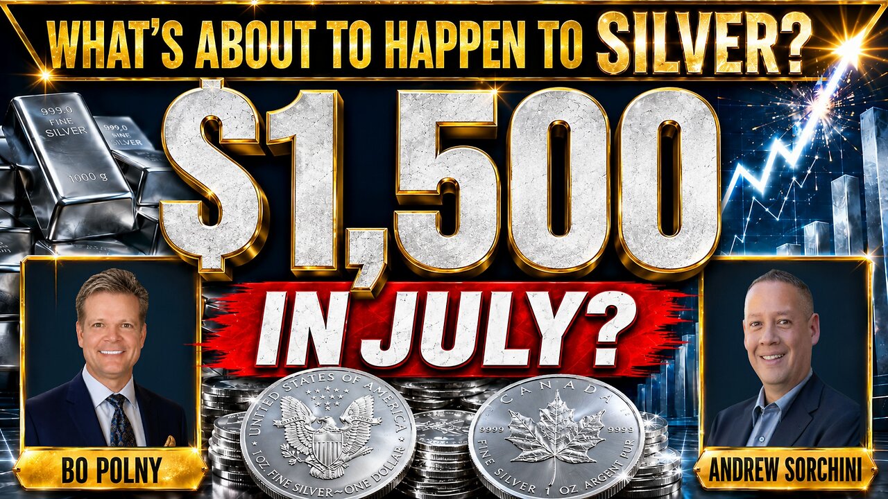 Silver + Gold Explosion in July? Bo Polny & Andrew Sorchini | URGENT