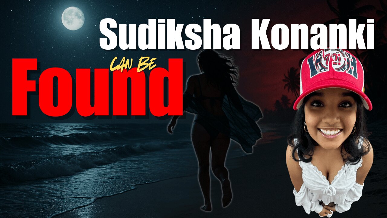 Sudiksha Konanki New Clues