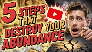 🚫 We Found The 5 Steps That DESTROY Your Abundance (Fix This Now!) #TrustGod #AbundanceMindset #God