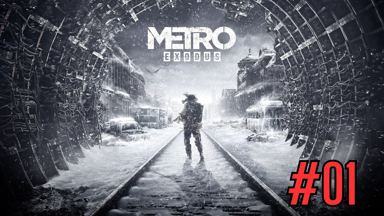 Metro Exodus - 01