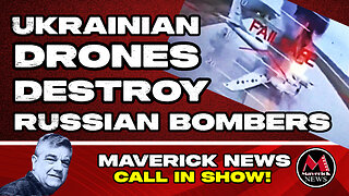 Ukraine DEVASTATES Russian Bombers, Ostrich Farm Fiasco, & Hudson’s Bay Era ENDS! Call In NOW!