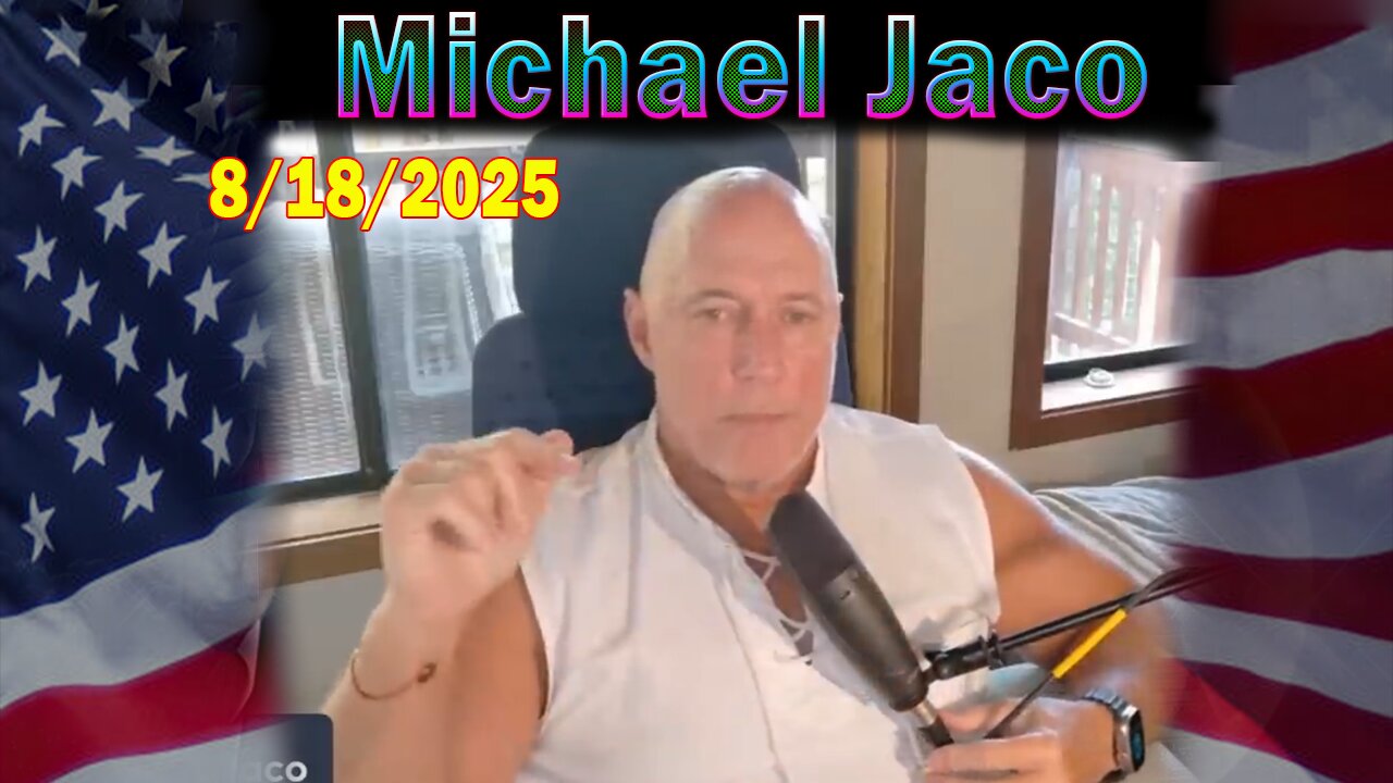 Michael Jaco Update Today Aug 18: "When The Arrests Begin They Will Be In Waves And Done In Military Tribunals. Black Hat Military DEW"