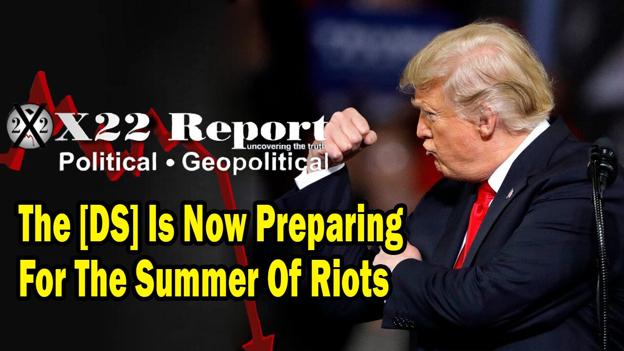 Dave Report Situation Update 04.08.24: The [DS] Is Now Preparing For The Summer Of Riots