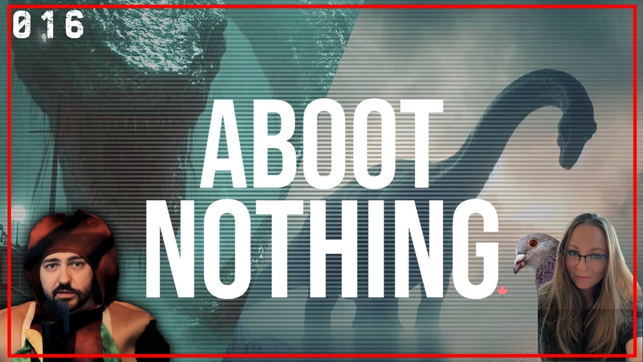 ABOOT NOTHING 016 | Ogopogo vs. Mokele-Mbembe and other such nonsense