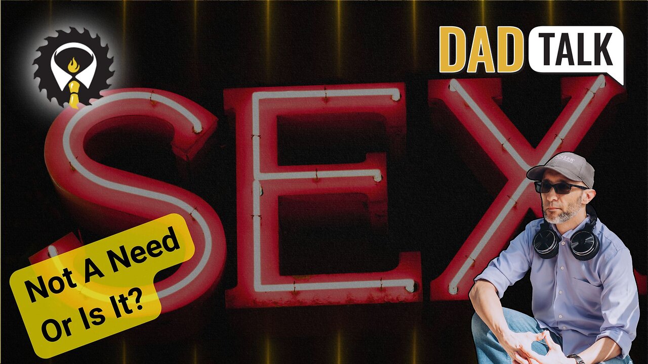 566 - Do Men Need Sex (Yes, That And More)