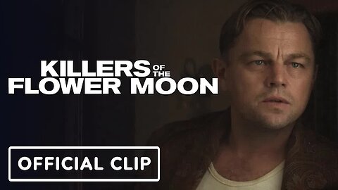 Killers of the Flower Moon - Official 'She's My Wife' Clip (2023) Leonardo