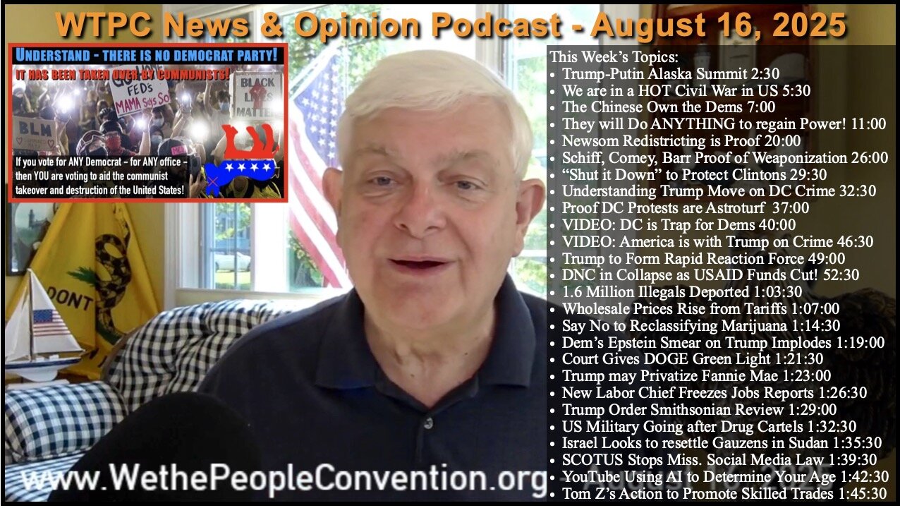 We the People Convention Weekly News & Opinion 8-16-25