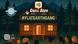 Clubhouse Chill Sesh with #FlatEarthGang