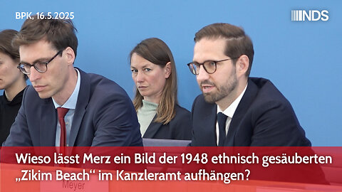 Wieso lässt Merz ein Bild der 1948 ethnisch gesäuberten „Zikim Beach“ im Kanzleramt aufhängen? | BPK