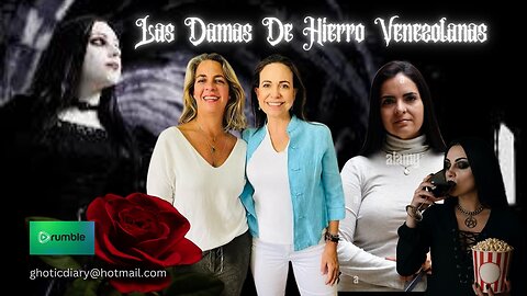 LAS DAMAS DE HIERRO VENEZOLANAS