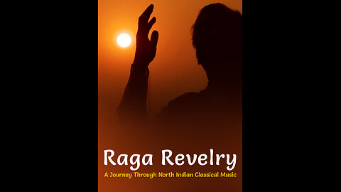 DOCUMENTARY---RAGA REVELRY