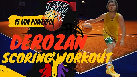 TOP MOVES TO TRY DEMAR DEROZAN MID RANGE BASKETBALL SCORING WORKOUT