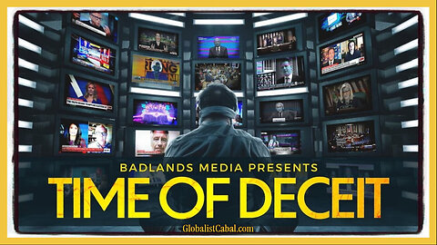 📺 Documentary: 'Time of Deceit' ⭐ Exploring the Ties Between Fake News and the US Security State & Intel Community