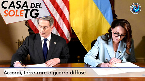 CasaDelSoleTG 02.05.25 - Accordi, terre rare e guerre diffuse