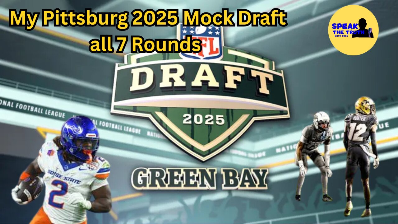 Episode 67: My Pittsburgh 2025 NFL Mock Draft all 7 Rounds