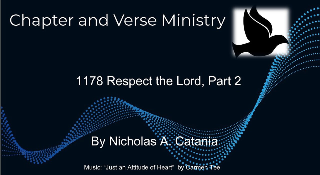 1178 Respect the Lord. part 2