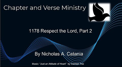 1178 Respect the Lord. part 2