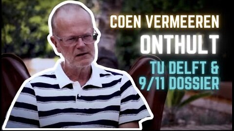 Coen Vermeeren onthuld TU Delft en 9/11