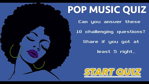Pop Music Quiz. Can you answer these 10 challenging questions?