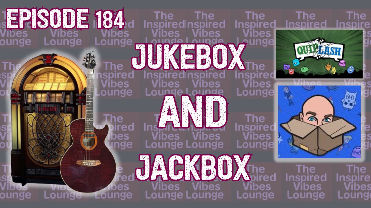 184. Jukebox and Jackbox