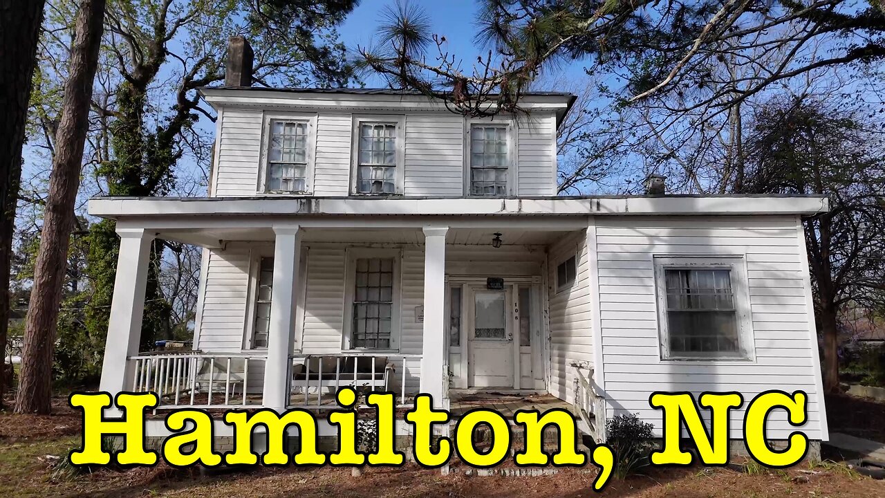 I'm visiting every town in NC - Hamilton, North Carolina