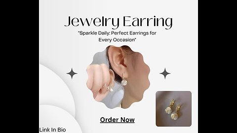 "Sparkle Daily: Perfect Earrings for Every Occasion" "