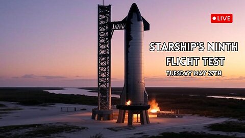 Starship's Ninth Flight Test