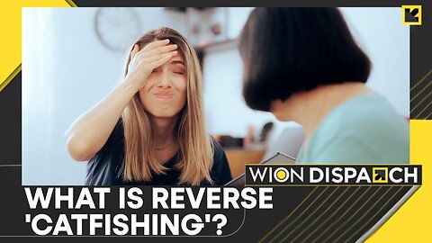 Gen Z's "Reverse Catfishing" Dating Trend Prioritizes Authenticity Over Filters | WION Dispatch