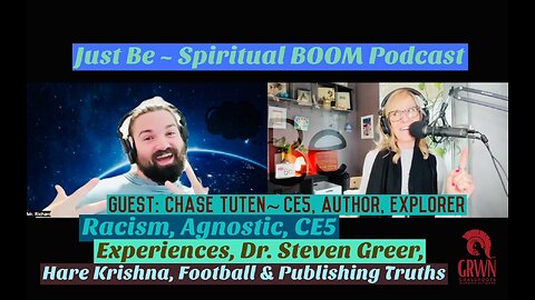 Just Be~SpiritBOOM: Chase Tuten~CE5, Author, Explorer: ET Happenings_Steven Greer_Krishna_Football