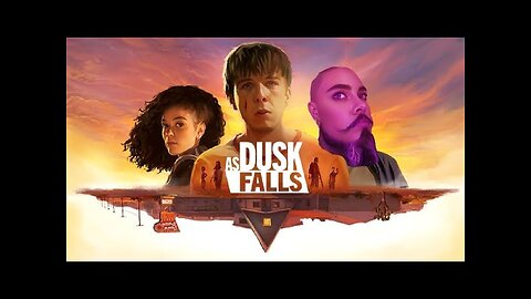 As Dusk Falls (Walkthrough Pt.1)