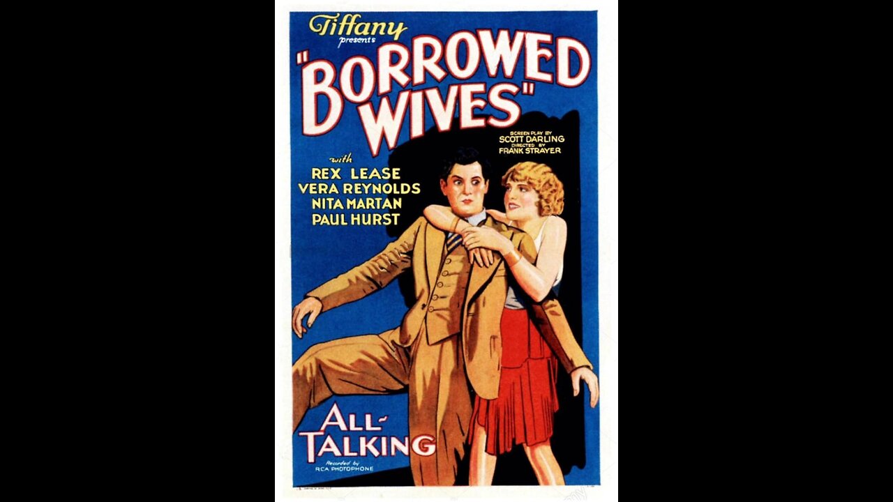 Borrowed Wives (1930) | Directed by Frank R. Strayer