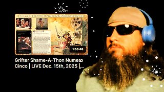Grifter Shame-A-Thon #5