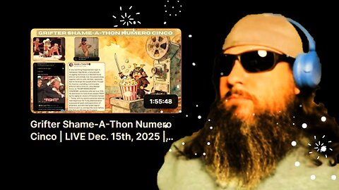 Grifter Shame-A-Thon #5