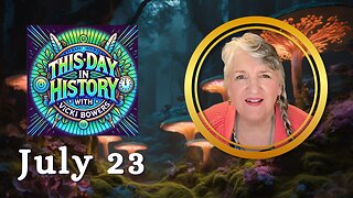 July 23 This Day in History