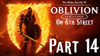 The Orc-kin Man | Oblivion Remastered Part 14 | 6th Street Gaming