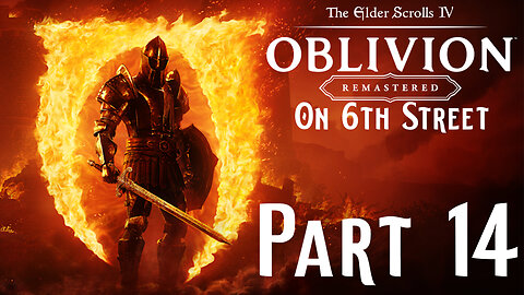 The Orc-kin Man | Oblivion Remastered Part 14 | 6th Street Gaming