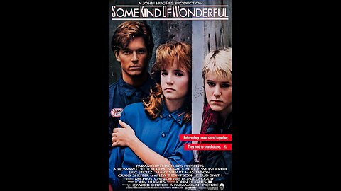 Some Kind of Wonderful - Movie Trailer