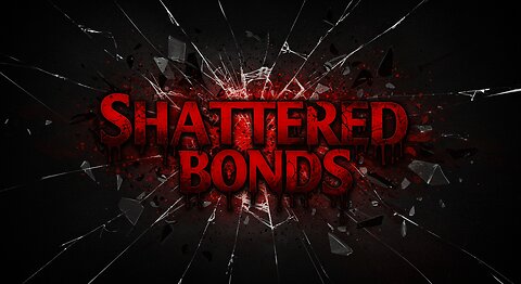 Shattered Bonds: A Dark Tale of Love and Madness