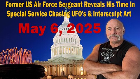 Former US Air Force Sergeant Reveals His Time In Special Service Chasing UFO's & Intersculpt Art