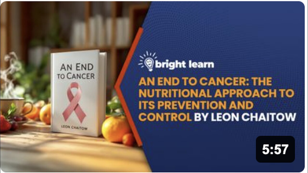 "Fight Cancer with Nutrition: Exploring Leon Chaitow's BrightLearn Method"