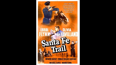Santa Fe Trail (1940) | Directed by Michael Curtiz